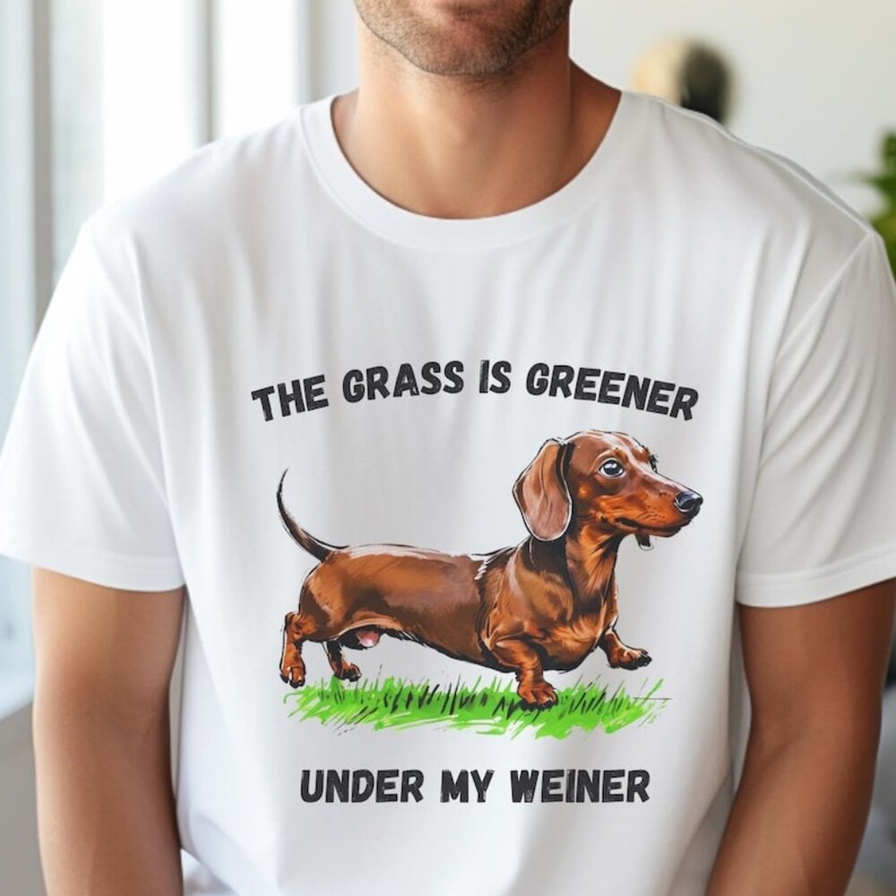 The Grass is Greener Under My Weiner Tee